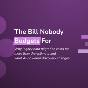 The hidden cost of legacy data migrations